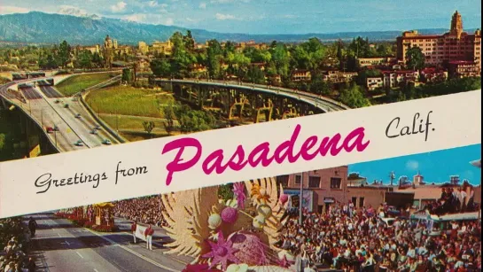 Pasadena California (От Сиэтла до Майами Vol. 39)