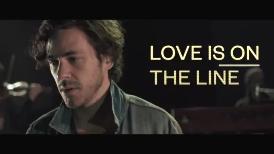 Jack Savoretti - Love Is On The Line