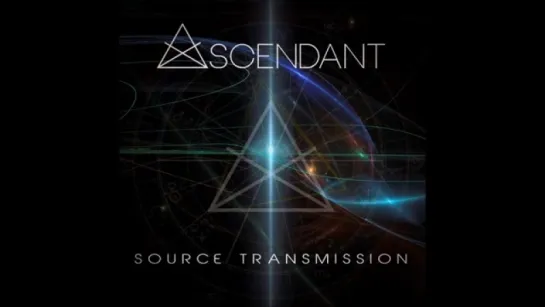 Ascendant - Source Transmission [Full Album] (Goa Ambient)