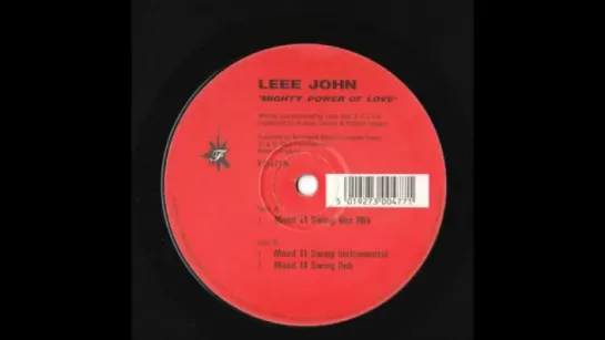 Leee John - Mighty Power of Love (Mood II Swing Vox Mix)