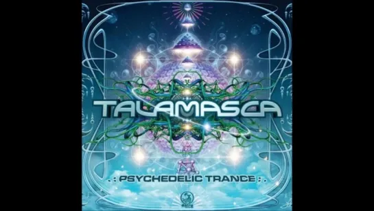 Talamasca - Psychedelic Trance [Full Album]