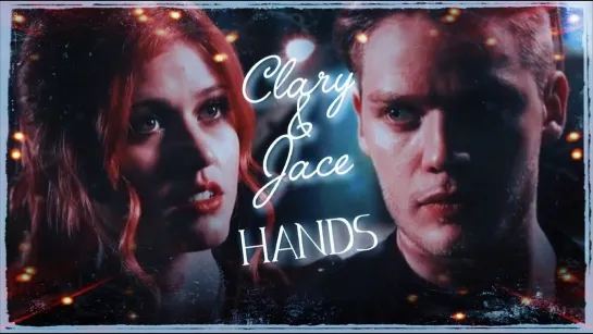 Clary and Jace ○ Hands ○ Beatris Mikaelson