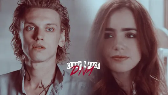 Clary and Jace ○ D.N.A ○ WingsOfNephilim