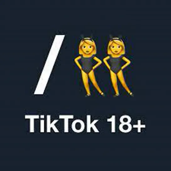 TIKTOK 18+