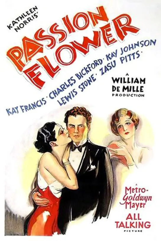 Passion Flower (1930) -720p- Kay Francis, Kay Johnson, Charles Bickford