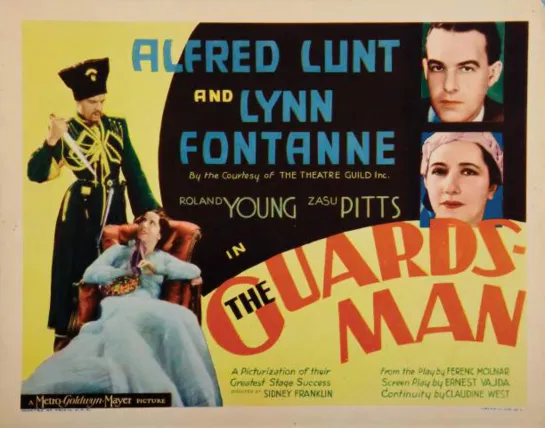 The Guardsman (1931) -720p- Alfred Lunt, Lynn Fontanne, Roland Young, Zasu Pitts