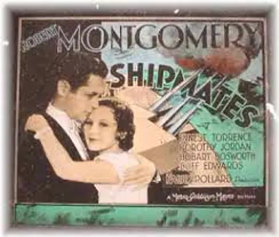 Shipmates (1931) -720p- Robert Montgomery, Ernest Torrence, Dorothy Jordan