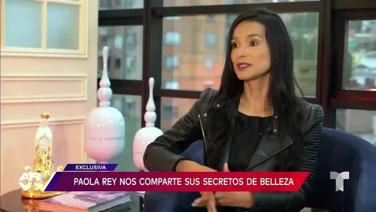 Paola Rey revela cuáles son sus secretos para cuidar su belleza