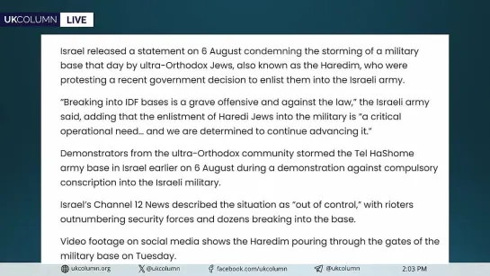 The Internal Divisions in Israel Threaten Stability - UK Column News - 7th August 2024