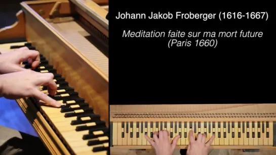 J.J. Froberger - Meditation faite sur ma mort future (Размышление о моей будущей смерти)