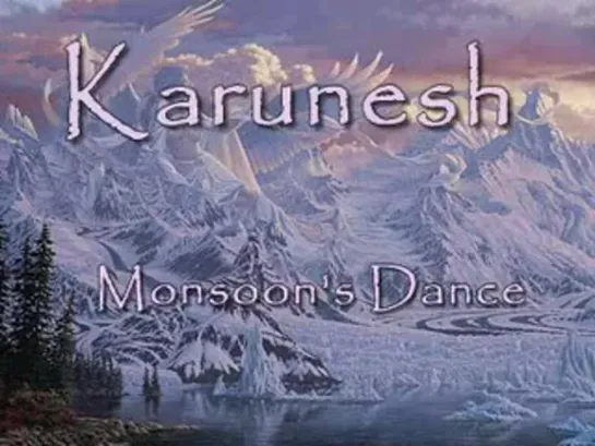 Karunesh-Monsoon's Dance