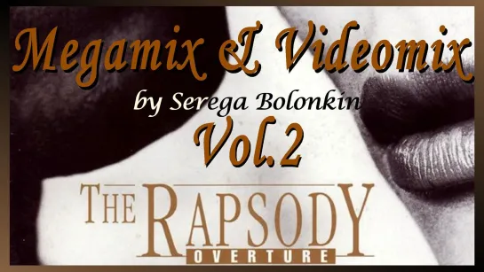 90s best Euro-Rap & Rapsody Hits Vol.2 (Serega Bolonkin Extended Video Mix) │ Лучшие Хиты 90х Рэпсоди и Евро-Рэп Часть 2