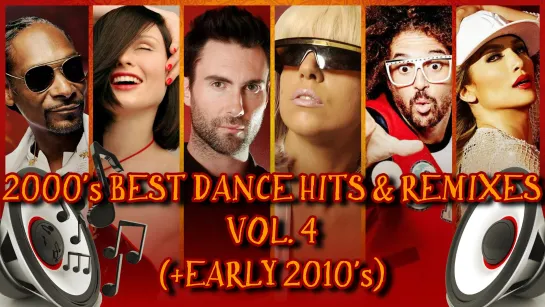 2000's Best Dance Hits vol.4 + Early 2010s (Serega Bolonkin Video Mix) │ Танцевальные хиты 2000х 2010х