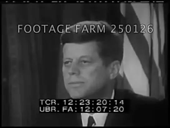 President Kennedys Address On Cuba 250126-05 _ Footage Farm [1QSQbBvj3Kk]