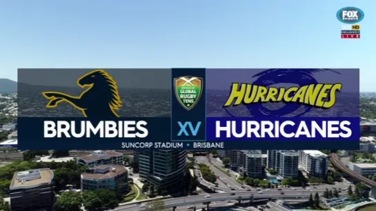 Brisbane Global 10s 2018 -Brumbies - Hurricanes