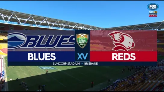 Brisbane Global 10s -  Blues - Reds 09.02.2018