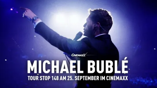 Michael Bublé - Tour Stop 148