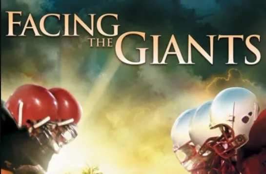 Facing The Giants 2006