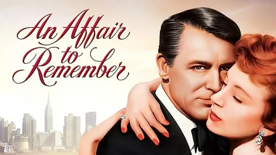 An Affair To Remember 1957