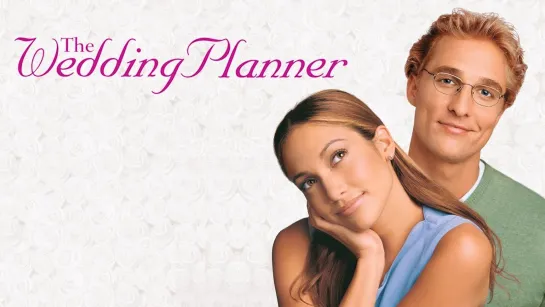 The Wedding Planner 2001