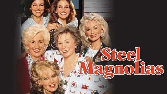 Steel Magnolias 1989