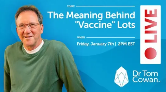 The Meaning Behind “Vaccine” Lots, not isolated viruses & many more – Webinar