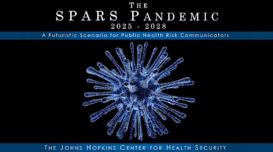 SPARS PANDEMIC SCENARIO 2025-2028 "WELCOME TO YOUR FUTURE!"