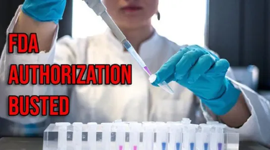 BREAKING: FDA Authorization BUSTED — Military & ALL Mandates Affected