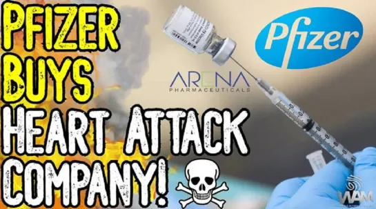 Pfizer BUYS Anti Heart Attack Company! - MASSIVE Jab Injury BLOWBACK! - What You Need To Know