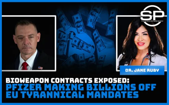 Bioweapon Contracts Exposed: Pfizer Making Billions Off EU Tyrannical Mandates