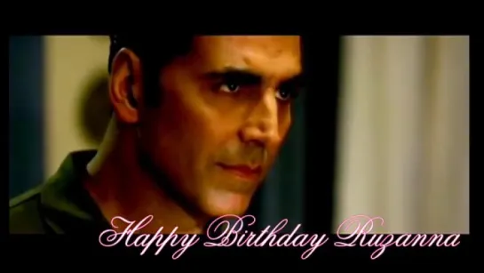 Akshay Kumar - Holiday (Happy Birthday Ruzanna)