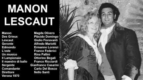 Manon Lescaut - Plácido Domingo, Magda Olivero, Mariotti, Nello Santi, Verona 1970