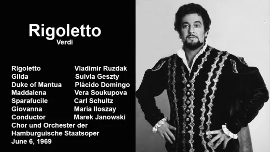 Rigoletto - Plácido Domingo, Ruzdak, Geszty, Janowsky, Hamburg 1969