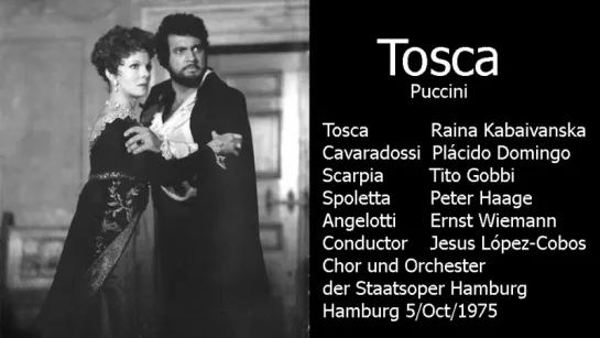 Tosca - Plácido Domingo, Tito Gobbi, Kabaivanska, Lopez Cobos, Hamburg 1975