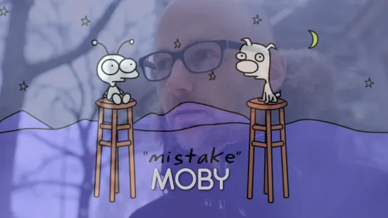 Moby — Mistake (2009)