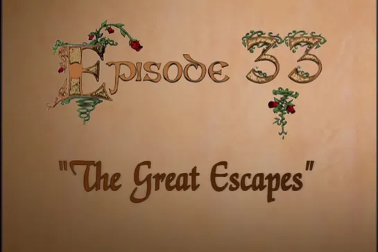 3x07(33).Рэдволл - Удача улыбается / The Great Escapes