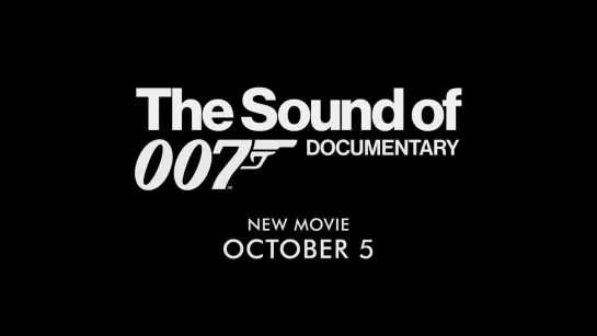 The Sound of 007 – Официальный трейлер