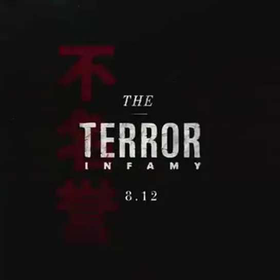 THE TERROR INFAMY