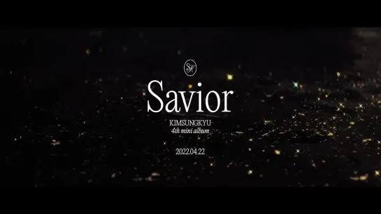 Kim Sung Kyu - (Savior Teaser 1)