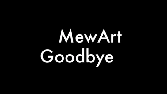 MewArt Goodbye _ Heartbreak _ Break Up of Friends or BreakUp of a couple _ Mew and Art _ Break Up