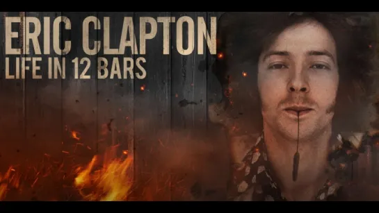 Eric Clapton: A Life in 12 Bars (2017)