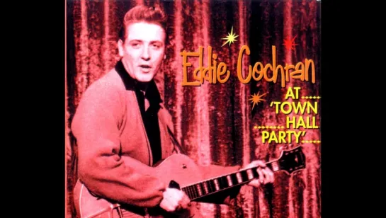 Eddie Cochran At Town Hall Party [February 7, 1959]