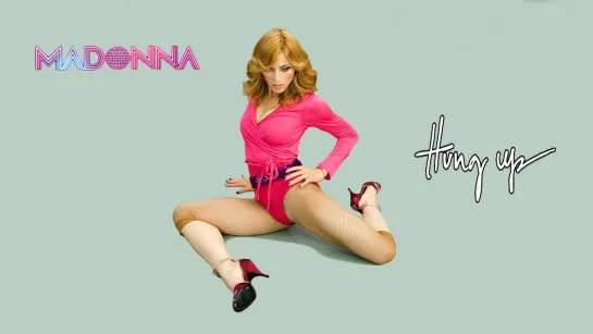 Madonna «Hung Up»