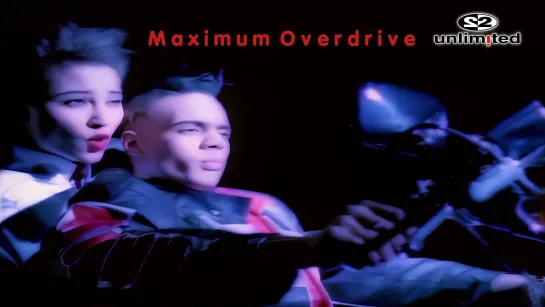 2 Unlimited   «Maximum Overdrive»