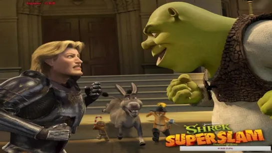 Shrek Super Slam Стрим (07.08.18)