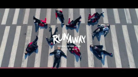 PENTAGON(펜타곤) - RUNAWAY MV Teaser 1