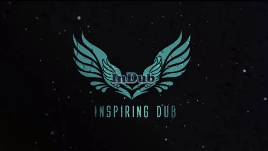 InDub — InspiringDub