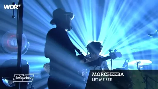 Morcheeba - Let Me See