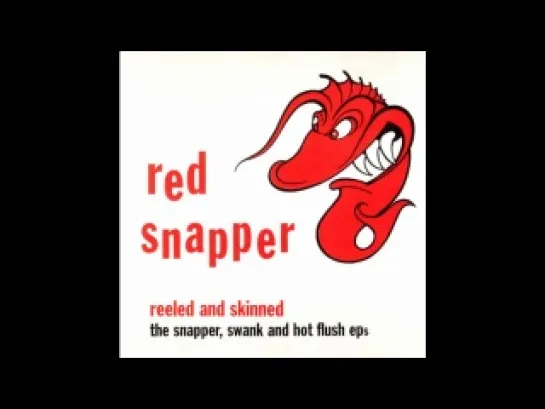 Red Snaper - Swank