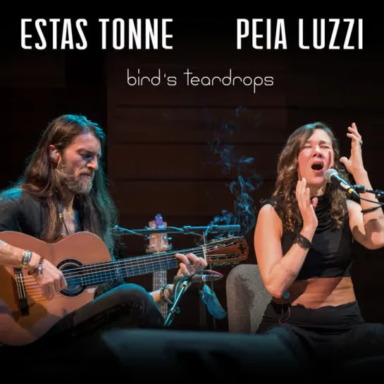 Estas Tonne &  Peia Luzzi -Birds Teardrops (Ashland, Oregon 2018)